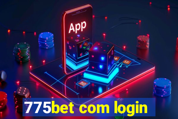 775bet com login